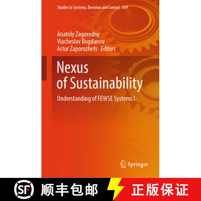 【3-4周达】Nexus of Sustainability: Understanding of Fewse Systems І [9783031667633]