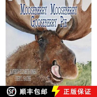 【3-4周达】Mooseberry Mooseberry Gooseberry Pie [9781948804066]