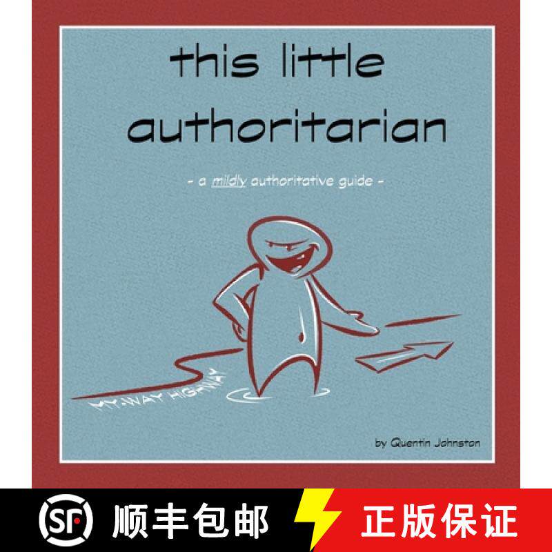 【3-4周达】this little authoritarian: a mildly authoritative guide [9781735718224] - 实物图