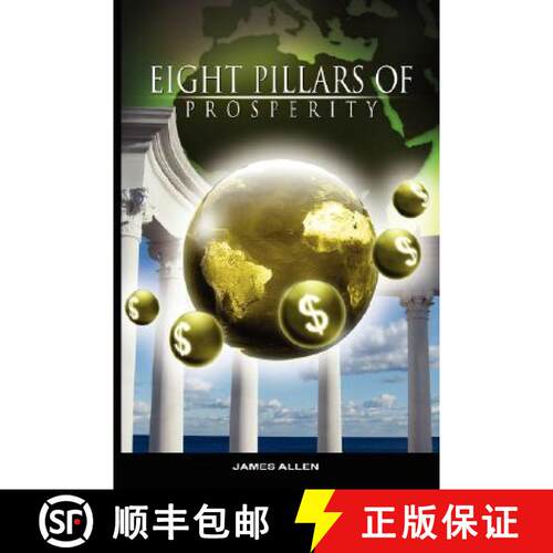 【3-4周达】Eight Pillars of Prosperity by James Allen (the author of As a Man Thinketh) [9789659124183]