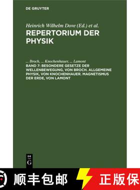【3-4周达】Besondere Gesetze der Wellenbewegung, von Broch, Allgemeine Physik, von Knochenhauer, Magn... [9783111074573]