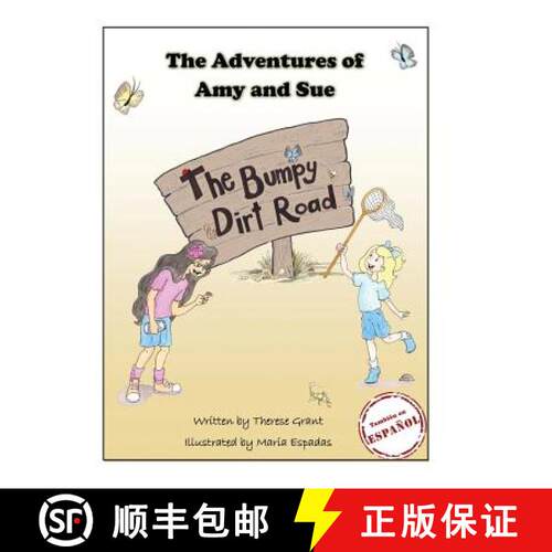 【3-4周达】精装 The Adventures of Amy and Sue: The Bumpy Dirt Road [9780996729475]