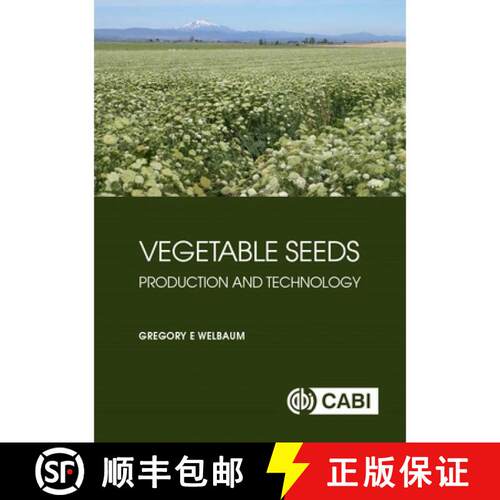 【3-4周达】精装 Vegetable Seeds – Production and Technology [9781789243246]
