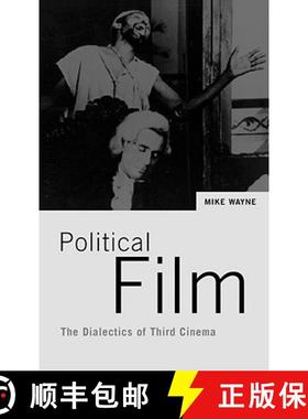 【3-4周达】Political Film: The Dialectics Of Third Cinema [9780745316697]