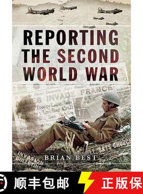【3-4周达】Reporting the Second World War: The Battle for Truth [9781473834200]