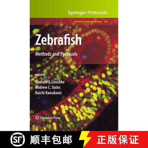 【3-4周达】精装 Zebrafish: Methods and Protocols [9781603279765]