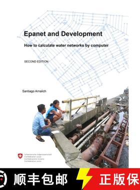 预订 Epanet and Development. How to calculate water networks by computer [9788461314775]