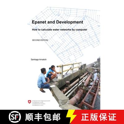 【3-4周达】Epanet and Development. How to calculate water networks by computer [9788461314775]