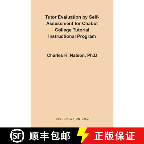 【3-4周达】Tutor Evaluation by Self-Assessment for Chabot College Tutorial Instructional Program [9781581120318]
