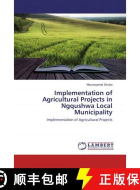 预订 Implementation of Agricultural Projects in Ngqushwa Local Municipality [9783659783852]