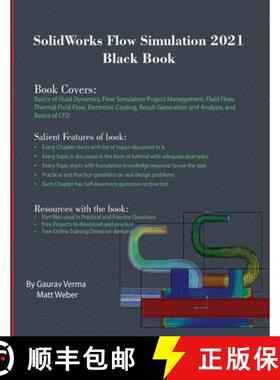 预订 SolidWorks Flow Simulation 2021 Black Book [9781774590072]