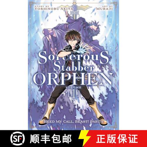 【3-4周达】Sorcerous Stabber Orphen (Manga) Vol. 1: Heed My Call, Beast! Part 1 [9781642750744]