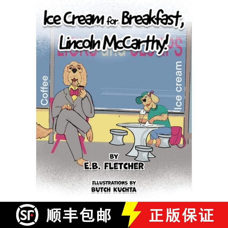 预订 Ice Cream for Breakfast, Lincoln McCarthy! [9781965075043]