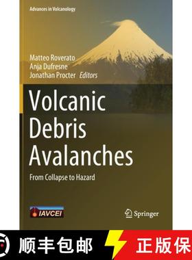 【3-4周达】Volcanic Debris Avalanches : From Collapse to Hazard [9783030574109]