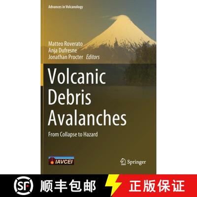 【3-4周达】Volcanic Debris Avalanches : From Collapse to Hazard [9783030574109]