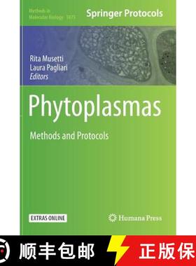 【3-4周达】Phytoplasmas : Methods and Protocols [9781493988365]