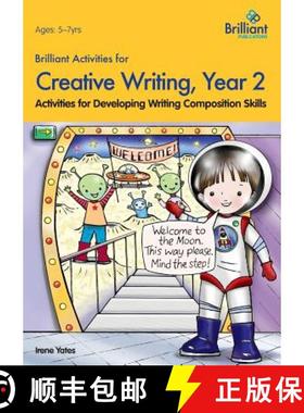 【3-4周达】Brilliant Activities for Creative Writing, Year 2: Activities for Developing Writing Compo... [9780857474643]