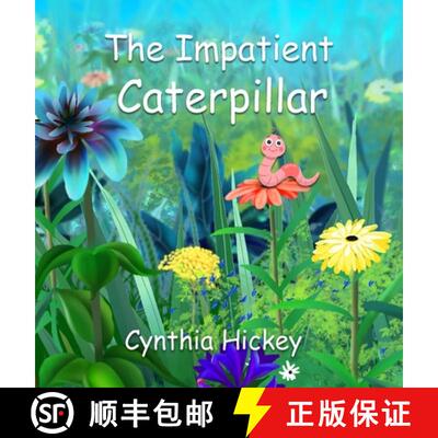 【3-4周达】精装 The Impatient Caterpillar [9798868921599]