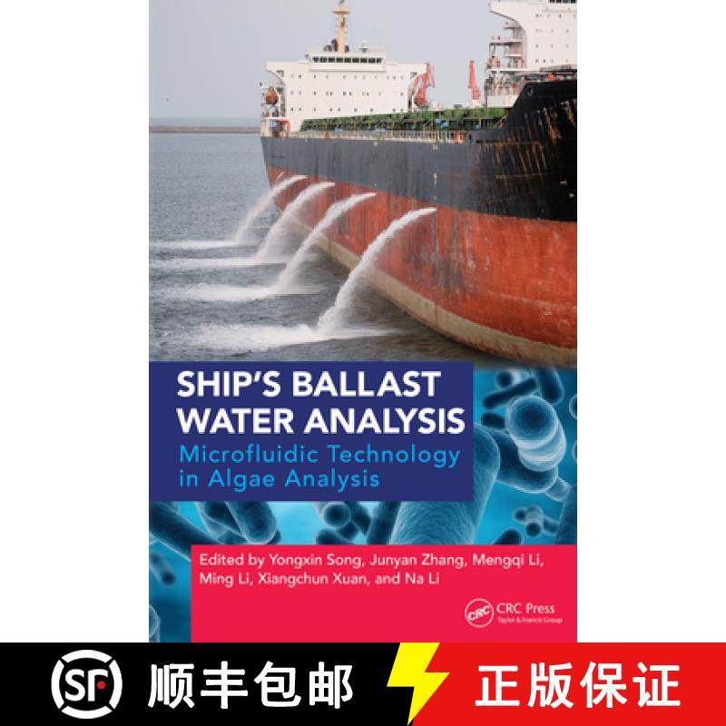 【3-4周达】Ship's Ballast Water Analysis: Microfluidic Technology in Algae Analysis [9781032416243]