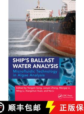 【3-4周达】Ship's Ballast Water Analysis: Microfluidic Technology in Algae Analysis [9781032416243]