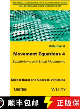 【3-4周达】Movement Equations 4: Equilibriums And Short Movements [Wiley机械工程] [9781786300355]