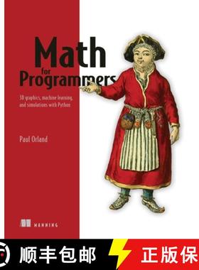 【3-4周达】Math for Programmers: 3D Graphics, Machine Learning, and Simulations with Python [9781617295355]