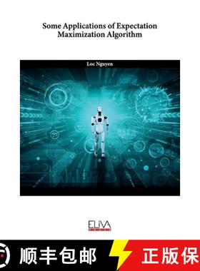 【3-4周达】Some Applications of Expectation Maximization Algorithm [9781636486185]