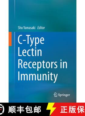 【3-4周达】C-Type Lectin Receptors in Immunity [9784431560135]