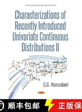 【3-4周达】Characterizations of Recently Introduced Univariate Continuous Distributions II [9781536150957]
