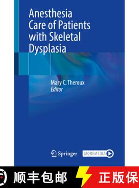 【3-4周达】Anesthesia Care of Patients with Skeletal Dysplasia [9783031925009]