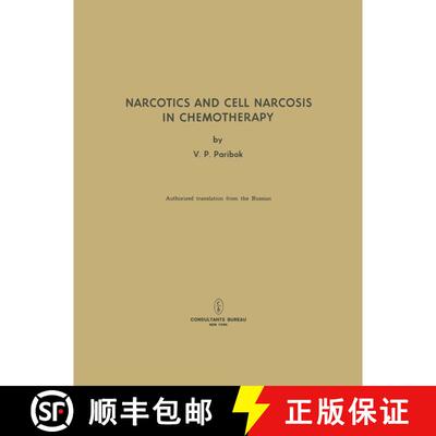 【3-4周达】Narcotics and Cell Narcosis in Chemotherapy [9781489948953]