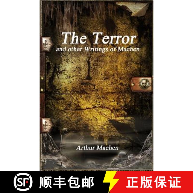 【2-3周达】The Terror and other Writings of Machen [9781773560700]