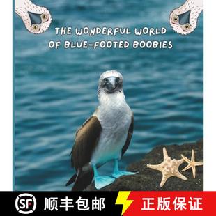 【3-4周达】The Wonderful World of Blue-footed Boobies: Interesting Facts About Blue-footed Boobies [9781958985151]
