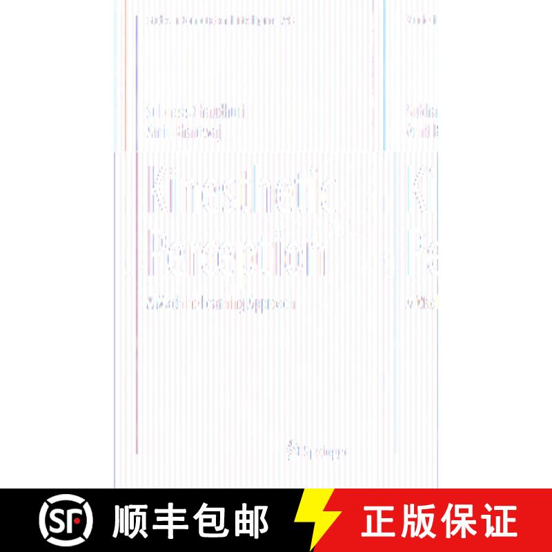 【3-4周达】Kinesthetic Perception: A Machine Learning Approach [9789811066917]