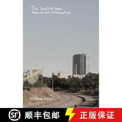 【3-4周达】The Swelling Year (1st anniversary edition): Poems for Holy and Ordinary Days [9781716623882]