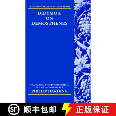 【3-4周达】Didymos: On Demosthenes [9780199283590]