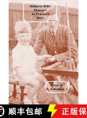 【3-4周达】Midhurst WW2 Memoirs:: The Evacuee Story [9780648171331]