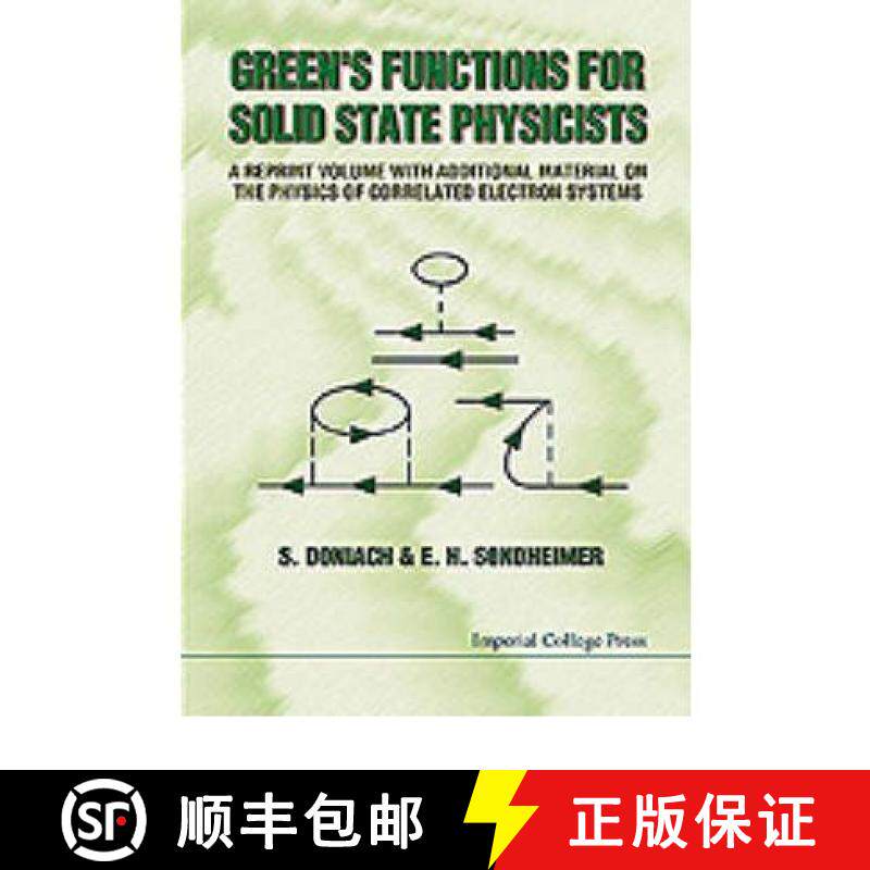 【3-4周达】Green's Functions for Solid State Physicists: A Reprint Volume with Additional Material on... [9781860940804]