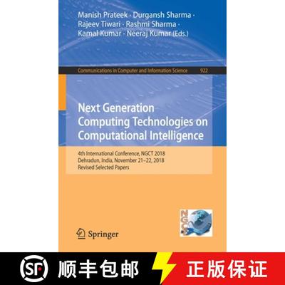 【3-4周达】Next Generation Computing Technologies on Computational Intelligence: 4th International Co... [9789811517174]