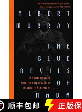 预订 The Blue Devils of Nada: The Blue Devils of Nada: A Contemporary American Approach to Aesthetic ... [9780679758594]