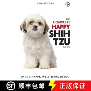 Guide New Complete Shih 9781913586010 Experienced Owners The Happy Tzu for Manual and 3周达