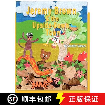 【3-4周达】Jeremy Brown and the Upside Down Town [9780982641415]