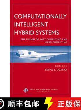 【3-4周达】Computationally Intelligent Hybrid Systems: The Fusion Of Soft Computing And Hard Computin... [9780471476689]