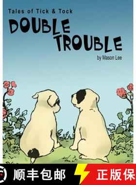 【3-4周达】Tales of Tick & Tock: Double Trouble [9780989241113]