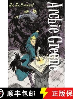 【3-4周达】Archie Greene and the Raven's Spell [9780571309641]