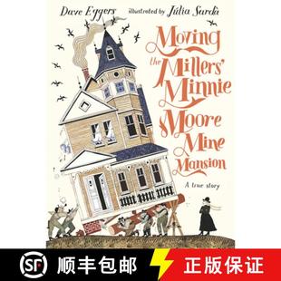 True Mine the Moving Moore Minnie Mansion 9781536215885 Story Millers