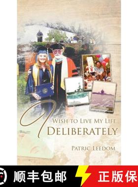 预订 I Wish to Live My Life Deliberately [9798886151060]