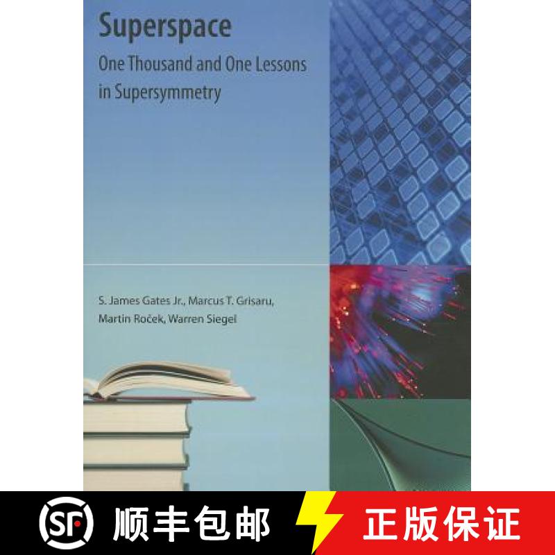 预订 Superspace: One Thousand and One Lessons in Supersymmetry [9781616100711]