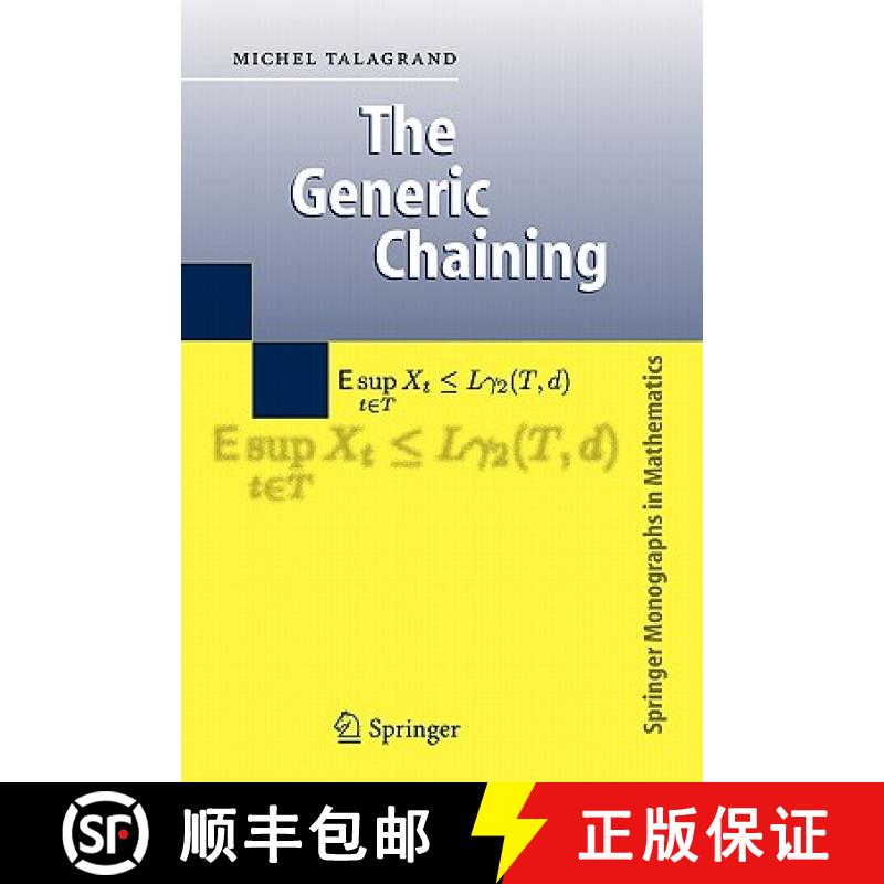 【3-4周达】The Generic Chaining : Upper and Lower Bounds of Stochastic Processes [9783642063862]