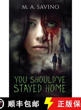 预订 You Should've Stayed Home [9798991974400]